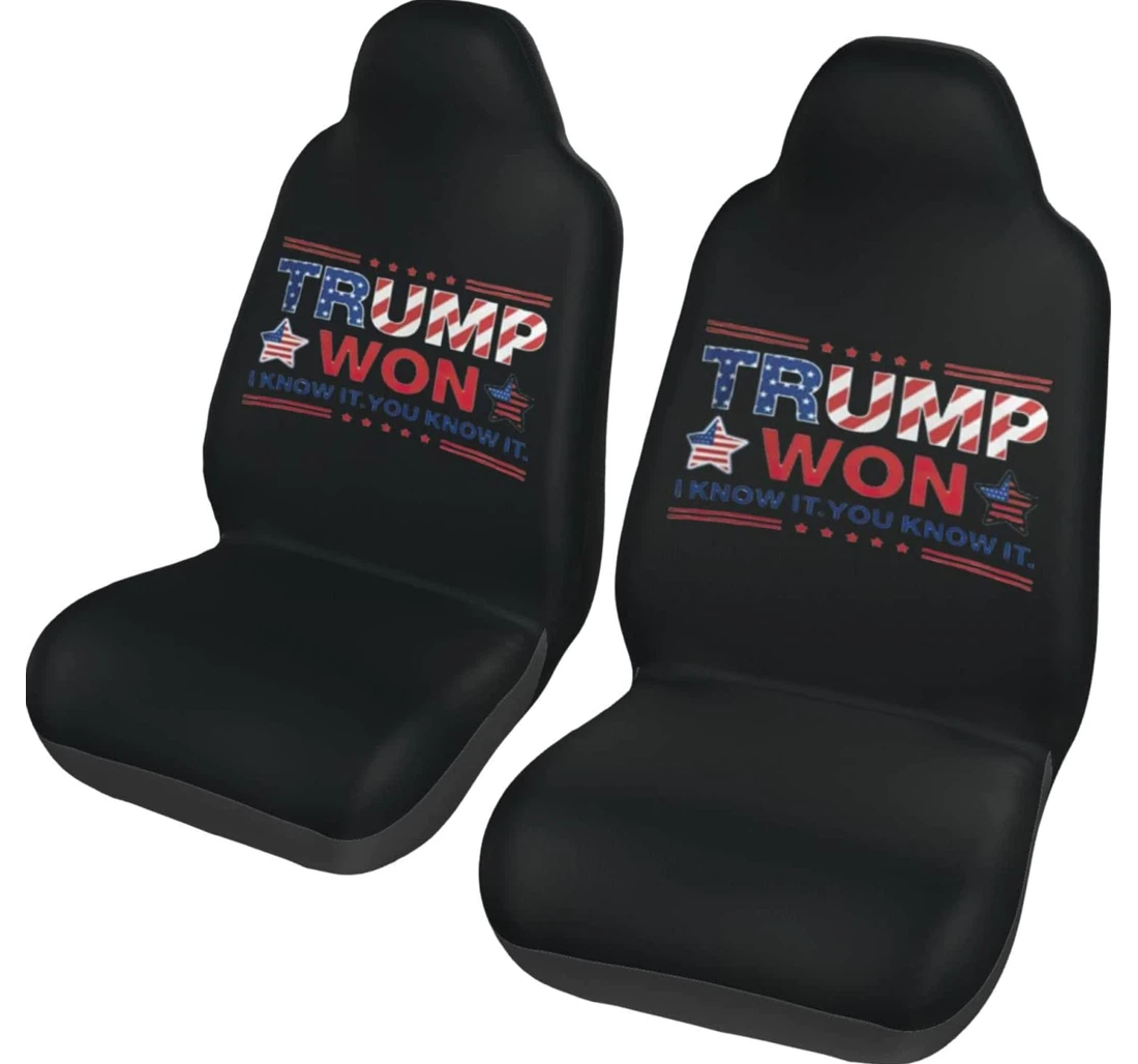Trump Won They Know It I Know It You Know It Universal Front Car Seat Cover