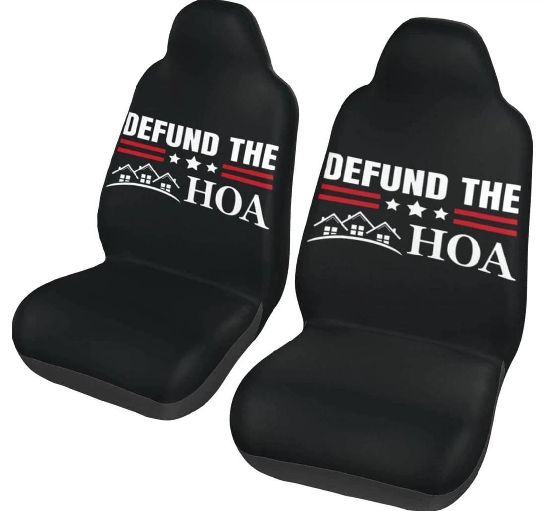 Defund The Hoa Universal Front Car Seat Cover