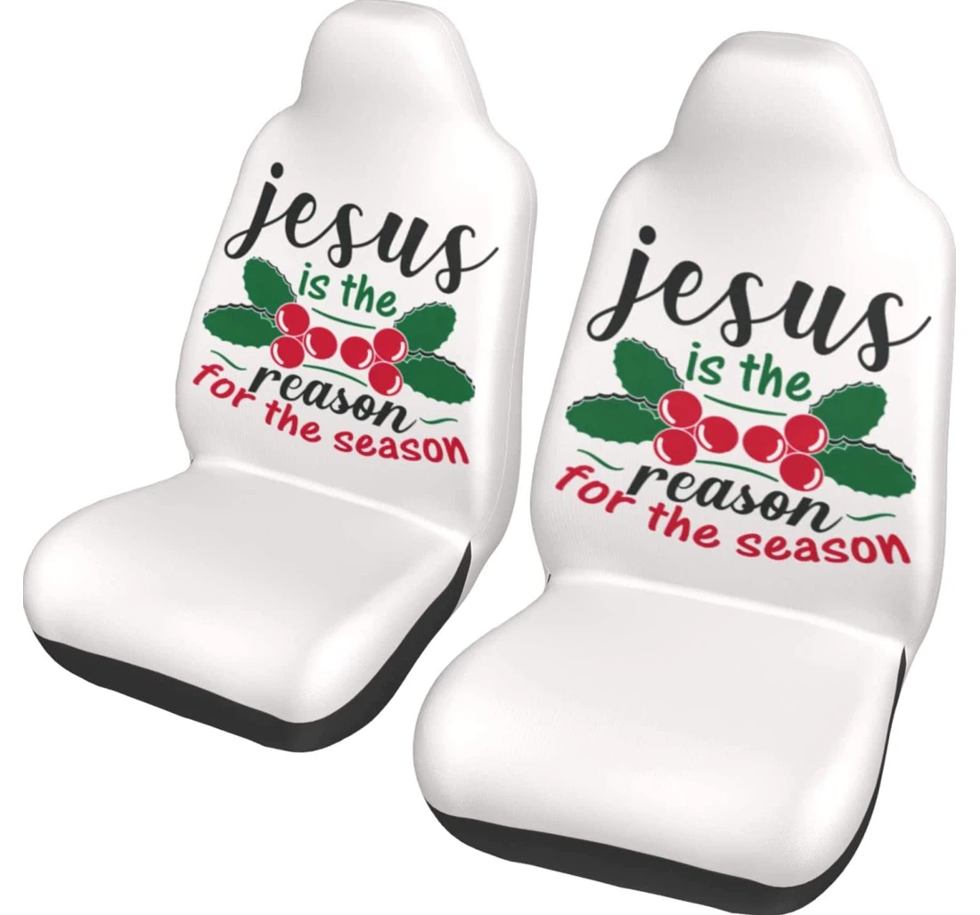 Jesus Is The Reason For The Season Universal Front Car Seat Cover