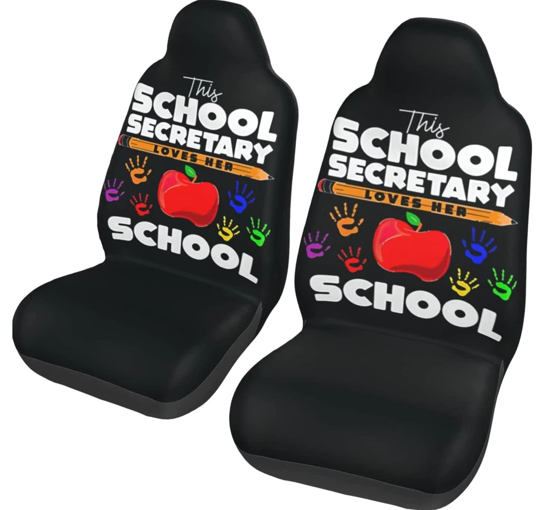 This School Secretary Loves Her School Universal Front Car Seat Cover