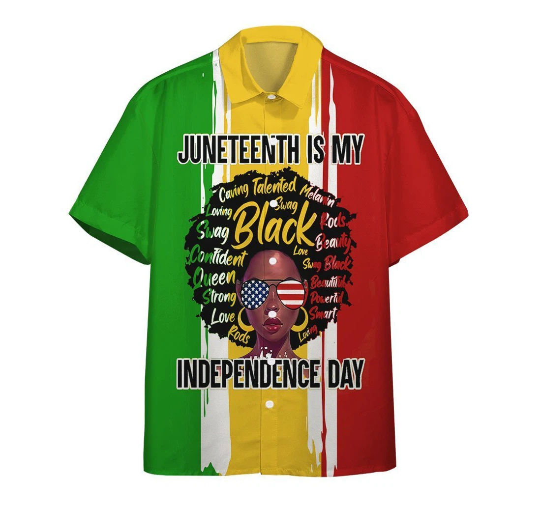 Personalized Juneteenth Is My Independence Day Hawaiian Shirt, Button Up Aloha Shirt For Men, Women