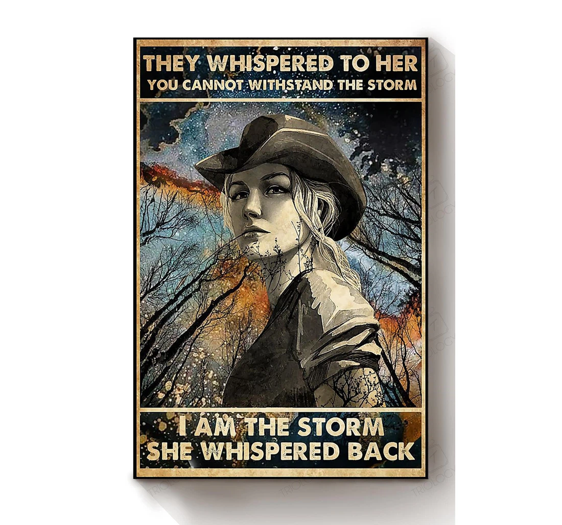 Poster, Canvas - Cowgirl They Whispered To Her Motivation Girl Woman's Day S Print Framed Wall Art