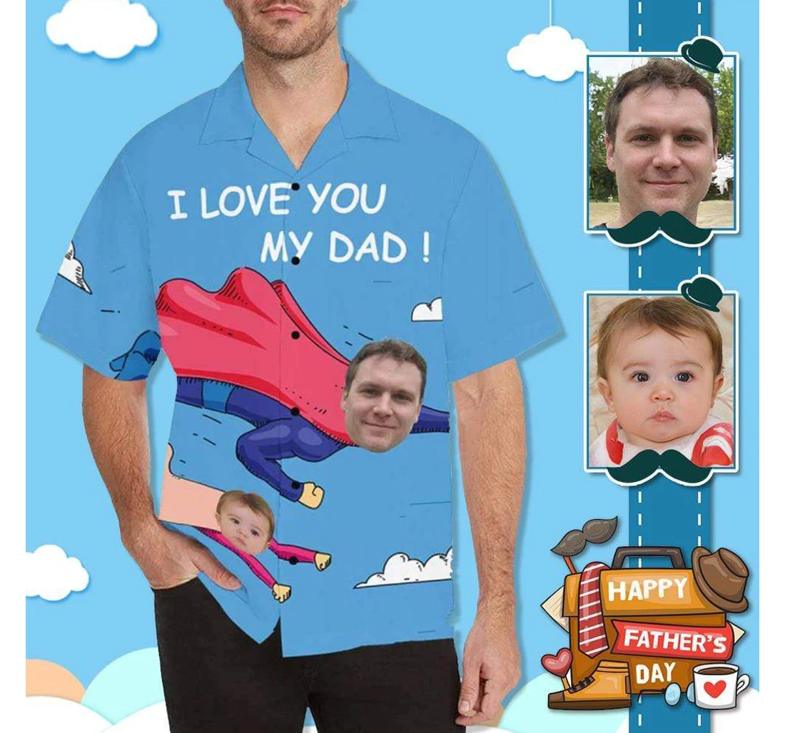 Personalized Custom Face I Love My Dad S Hawaiian Shirt, Button Up Aloha Shirt For Men, Women