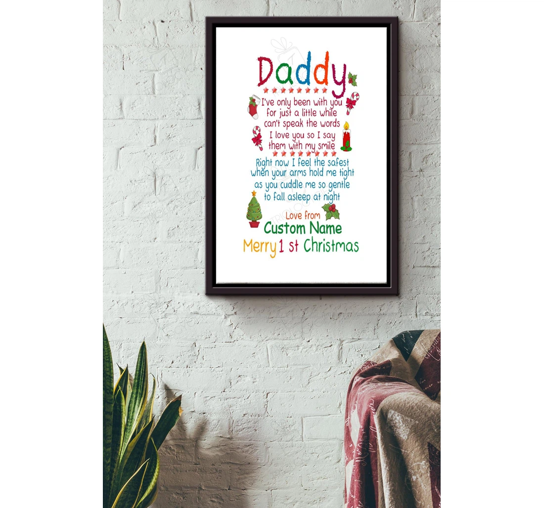 Poster, Canvas - Daddy Ive Only Been With You Father's Day Daddy Dad's Father's Day Matte S Print Framed Wall Art