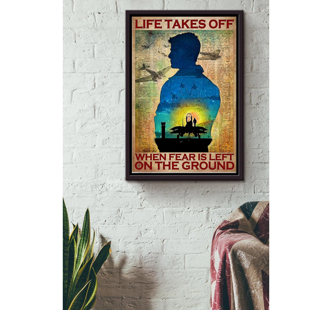 Poster, Canvas - Life Takes Off When Fear Is Left On The Ground Aviation Flight Engineer Flight Attendants Pilot Control Tower Worker Matte S Print Framed Wall Art