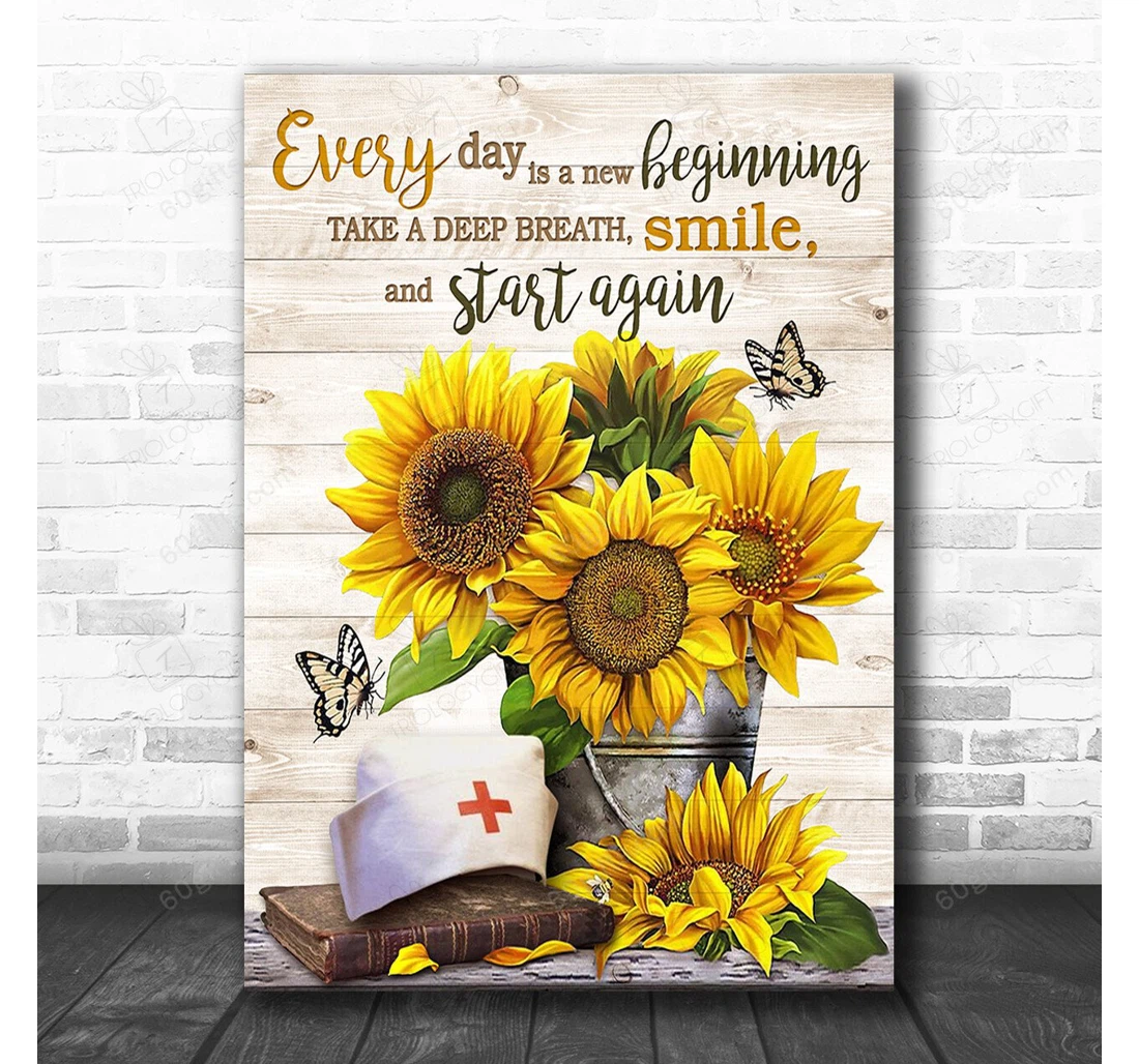 Poster, Canvas - Sign Desk Space Sign Coworker Nurse Every Day Is A New Beginning Print Framed Wall Art
