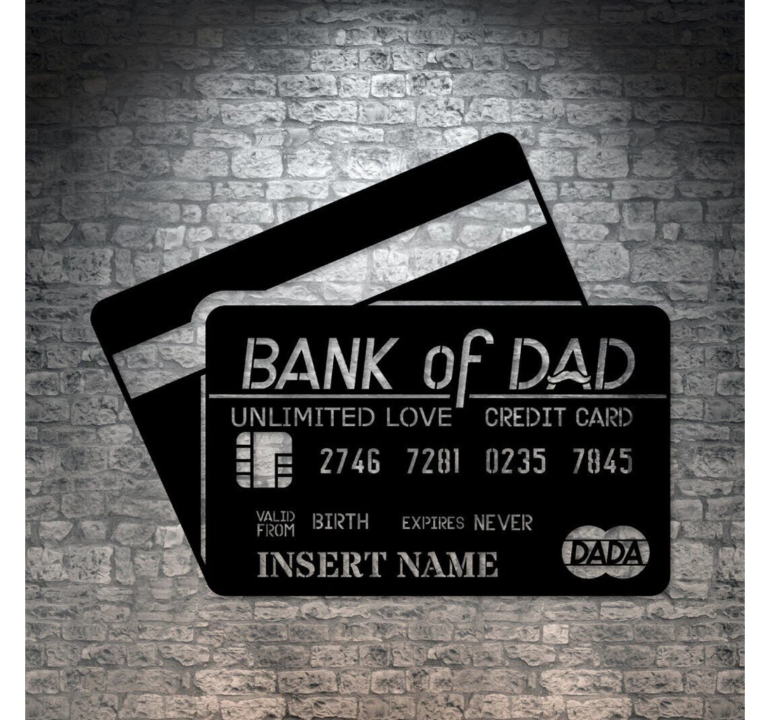 Personalized Metal Sign - Father Love Credit Card Personalized Dad Fathers Day Custom Gift Stepdad MonoGram