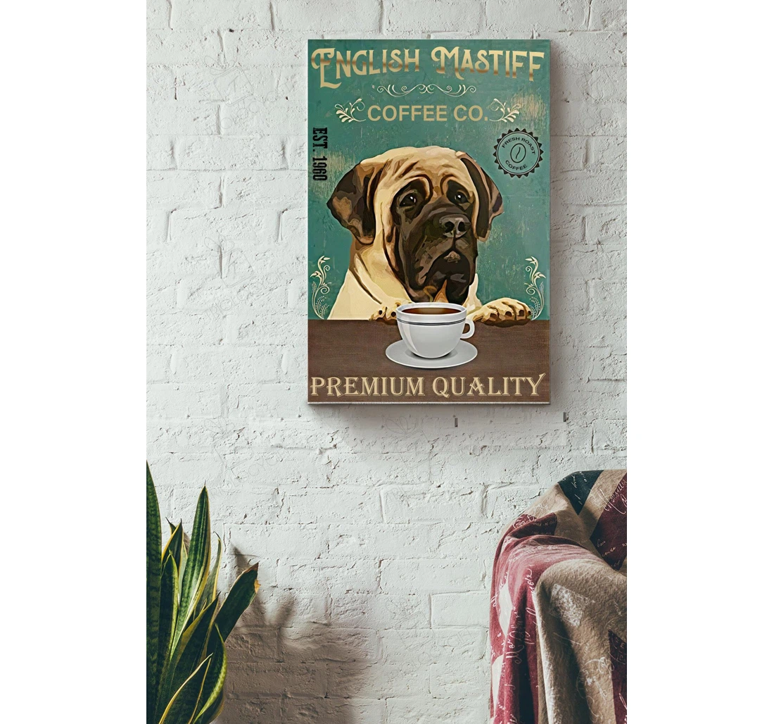 Poster, Canvas - English Mastiff Coffee Co Premium Quality Dog Lover Dog Mom Lover Coffee Shop Cafe Gallery Idea S Print Framed Wall Art