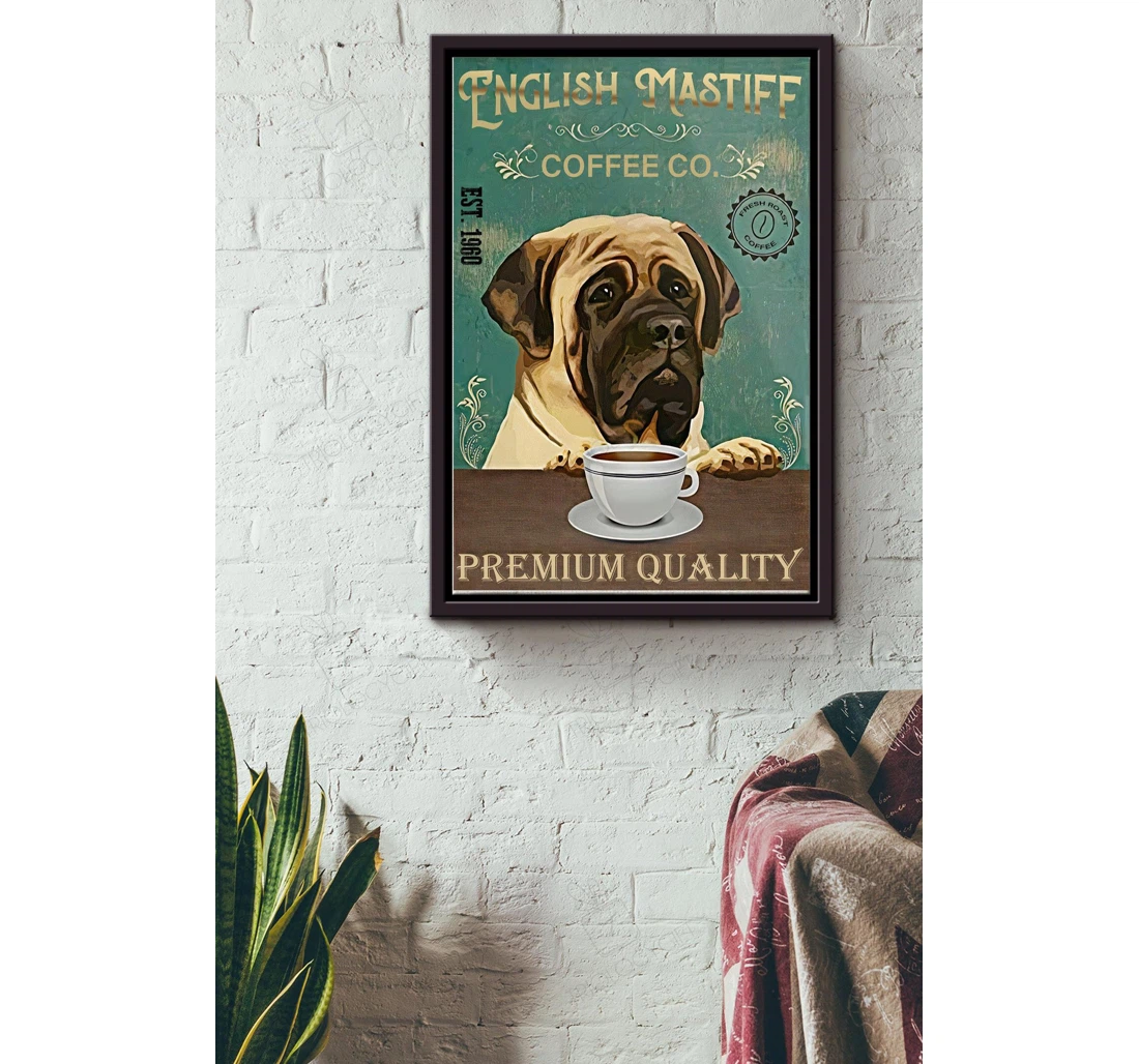 Poster, Canvas - English Mastiff Coffee Co Premium Quality Dog Lover Dog Mom Lover Coffee Shop Cafe Matte S Print Framed Wall Art