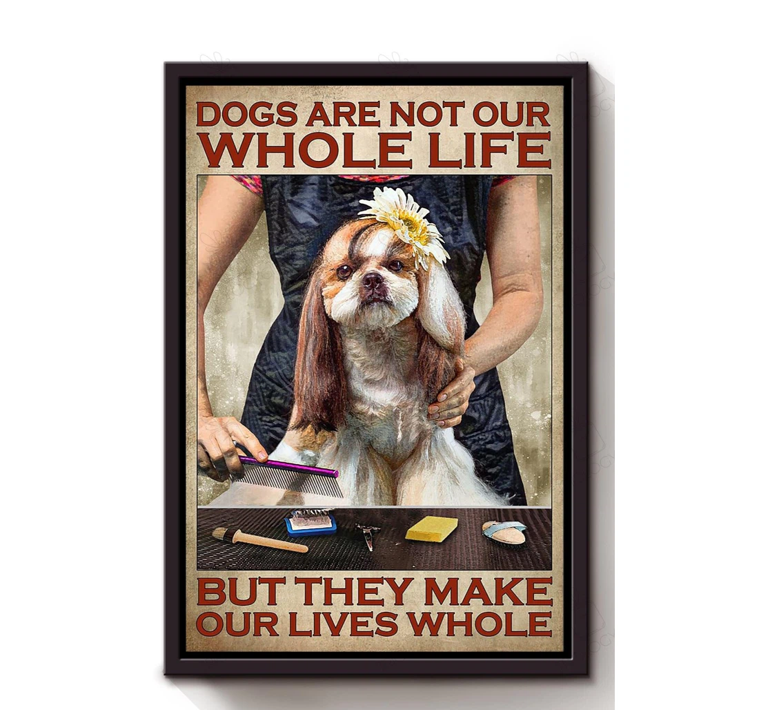 Poster, Canvas - Dog Lover Dog Grooming Shop Dog Mom Dog Foster Print Framed Wall Art