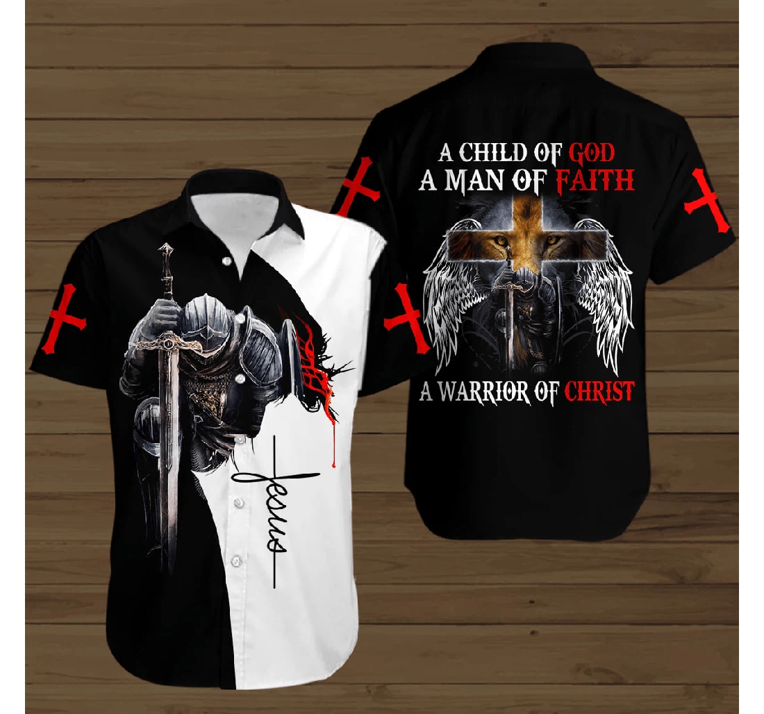 Personalized A Child Of God A Man Of Faith A Warrior Of Christ Hawaiian Shirt, Button Up Aloha Shirt For Men, Women