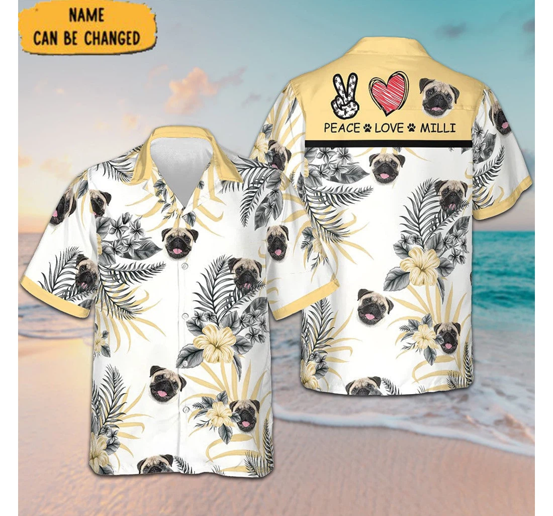 Personalized Peace Love Pug Cute Design Dog Owners Hawaiian Shirt, Button Up Aloha Shirt For Men, Women