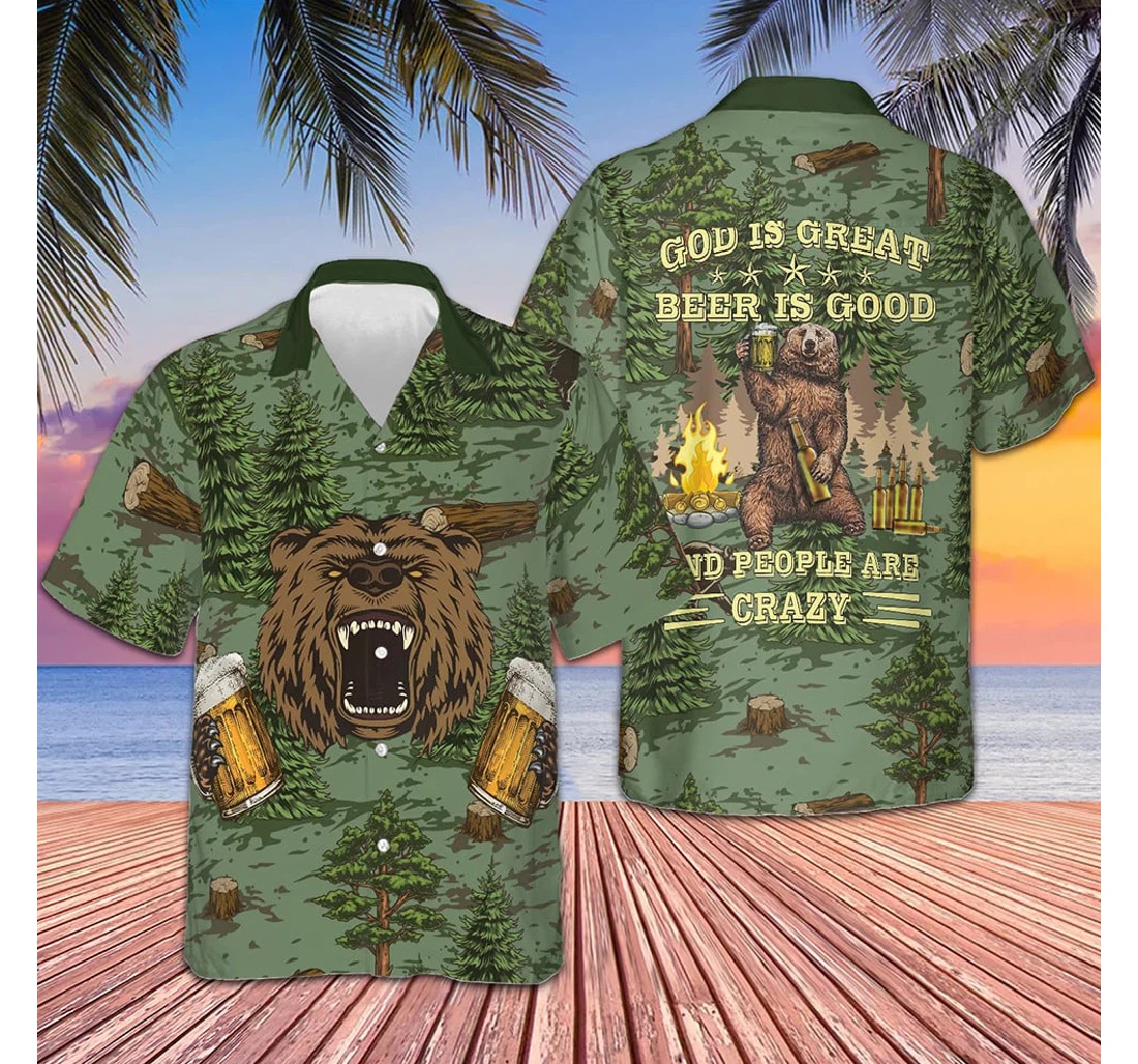 Personalized Camping Angry Bear Drink Beer God Is Great Beer Is Good And People Are Crazy Hawaiian Shirt, Button Up Aloha Shirt For Men, Women