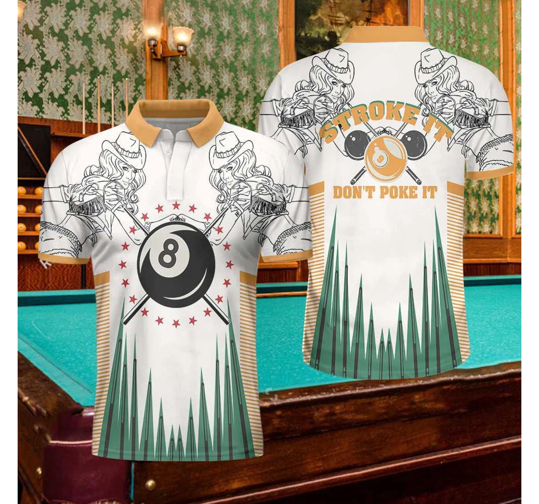 Personalized Billiards Stroke It Don't Poke It Billiards Ball Texas Cowgirl Sketching Perfect Billiard Lover - Polo Shirt