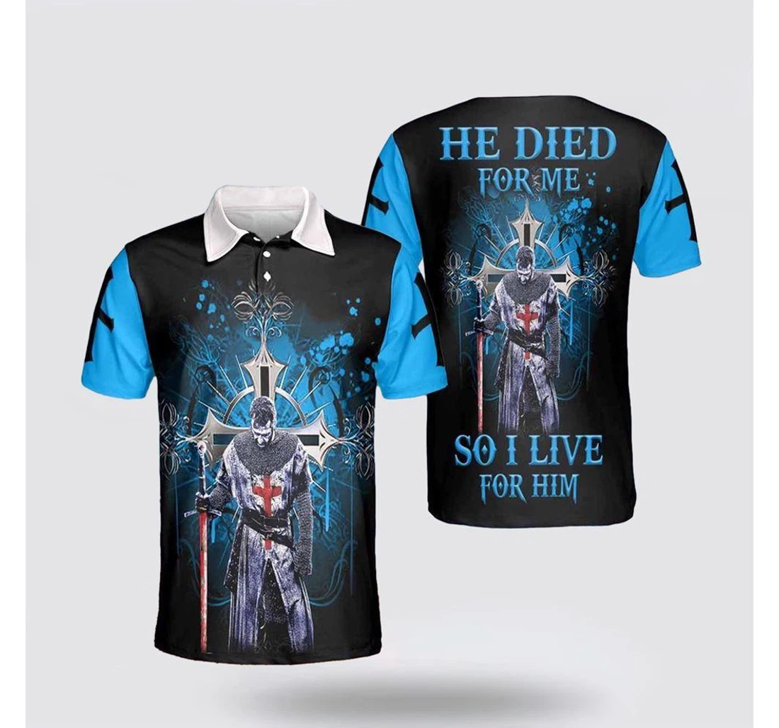 Personalized He Died Me So I Live Him Jesus Christians - Polo Shirt