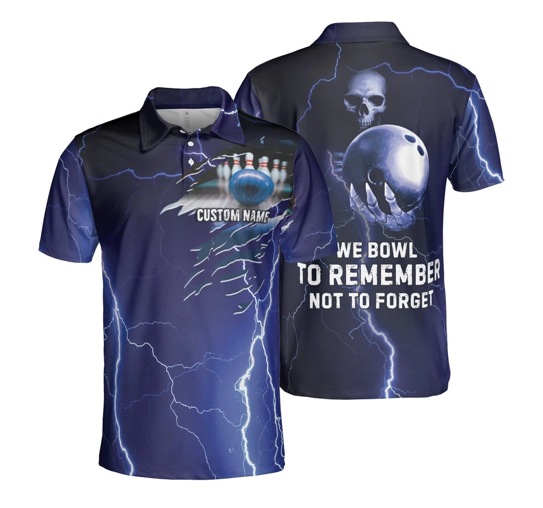 Personalized We Bowl To Remember Not To Forget Bowling To Get Your Dad Father S Day - Polo Shirt