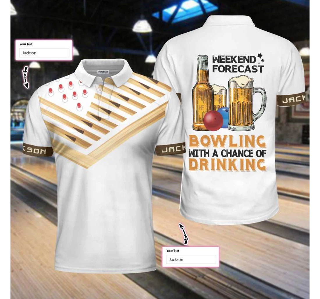 Personalized Weekend Forecast Bowling With A Chance Of Drinking Bowling To Get Your Dad Father S Day - Polo Shirt