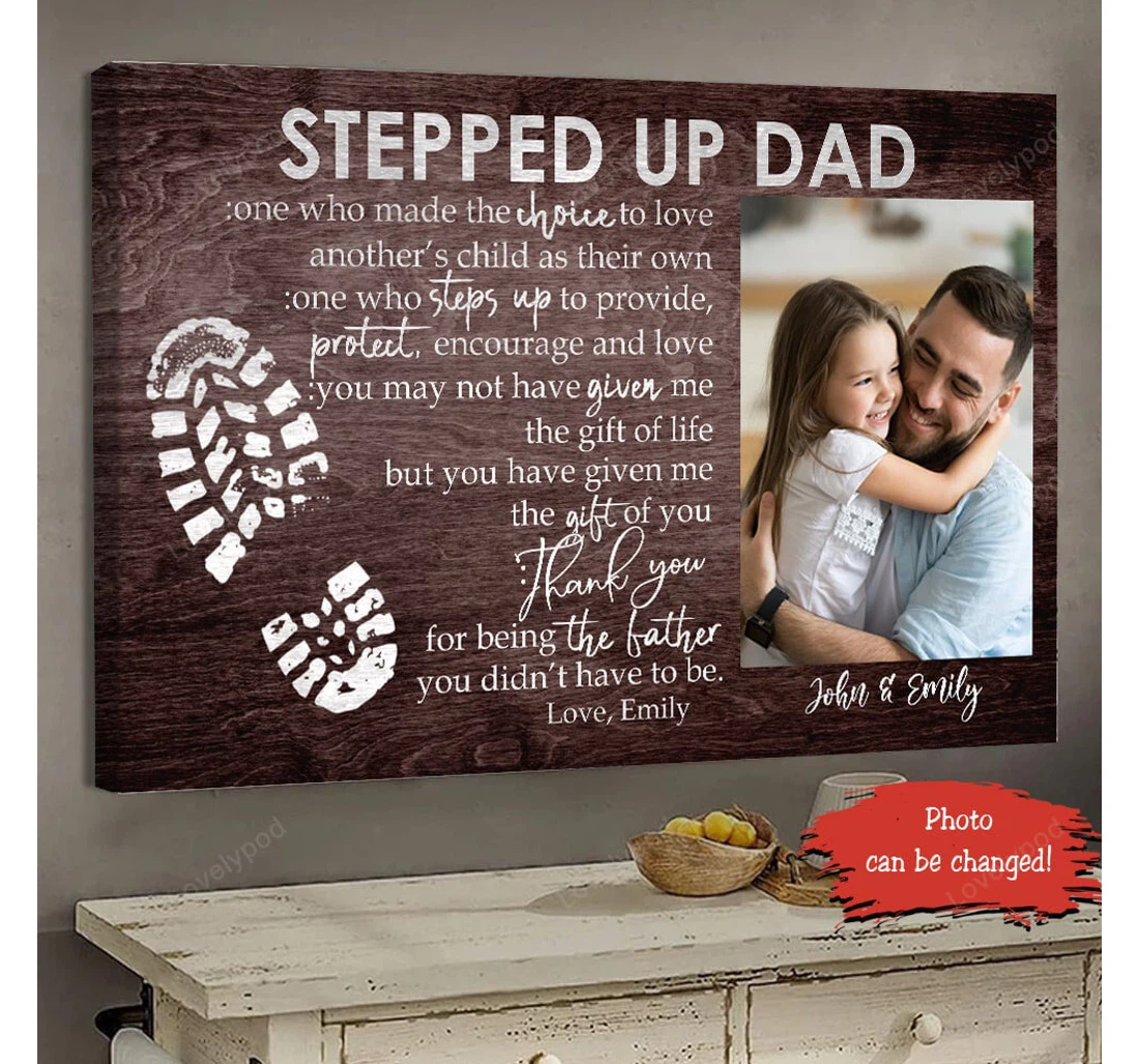 Poster, Canvas - Stepped Up Dad Personalized Father Present Dad Father’s Day Grandpa Daddy Papa Print Framed Wall Art