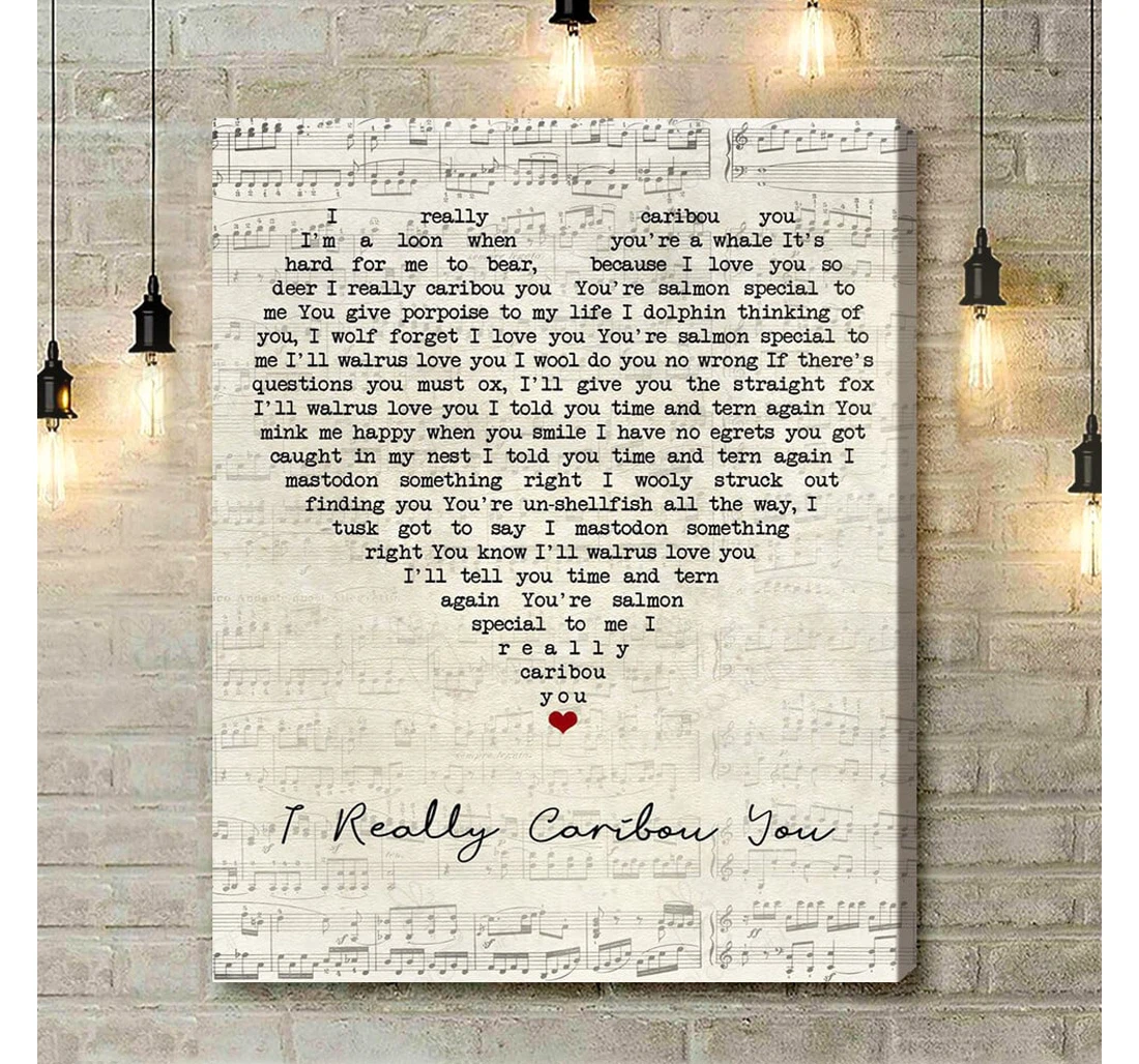 Poster, Canvas - Marty Raney I Really Caribou You Script Heart Song Lyric Print Frames Print Framed Wall Art