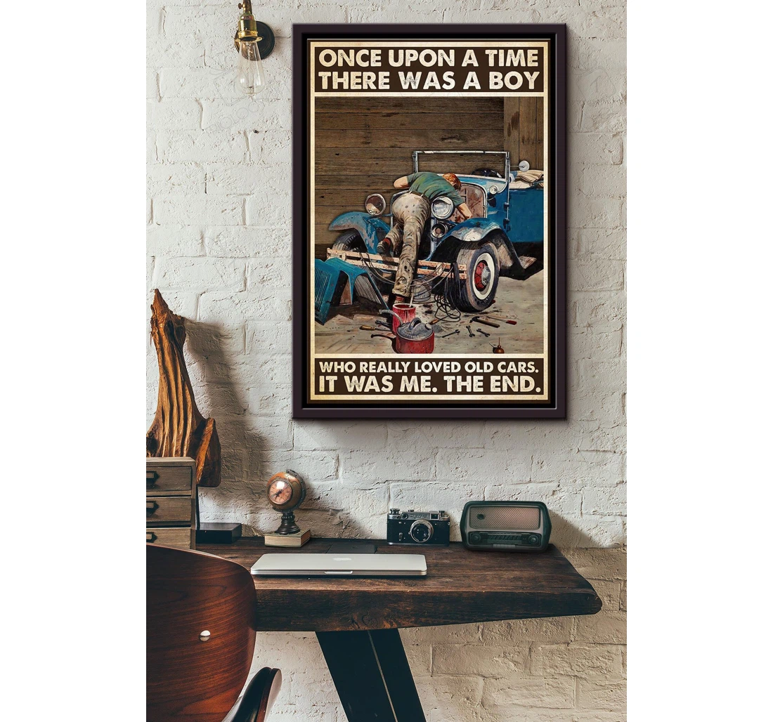 Poster, Canvas - Once Upon A Time There Was A Who Really Loved Old Cars Matte Print Framed Wall Art