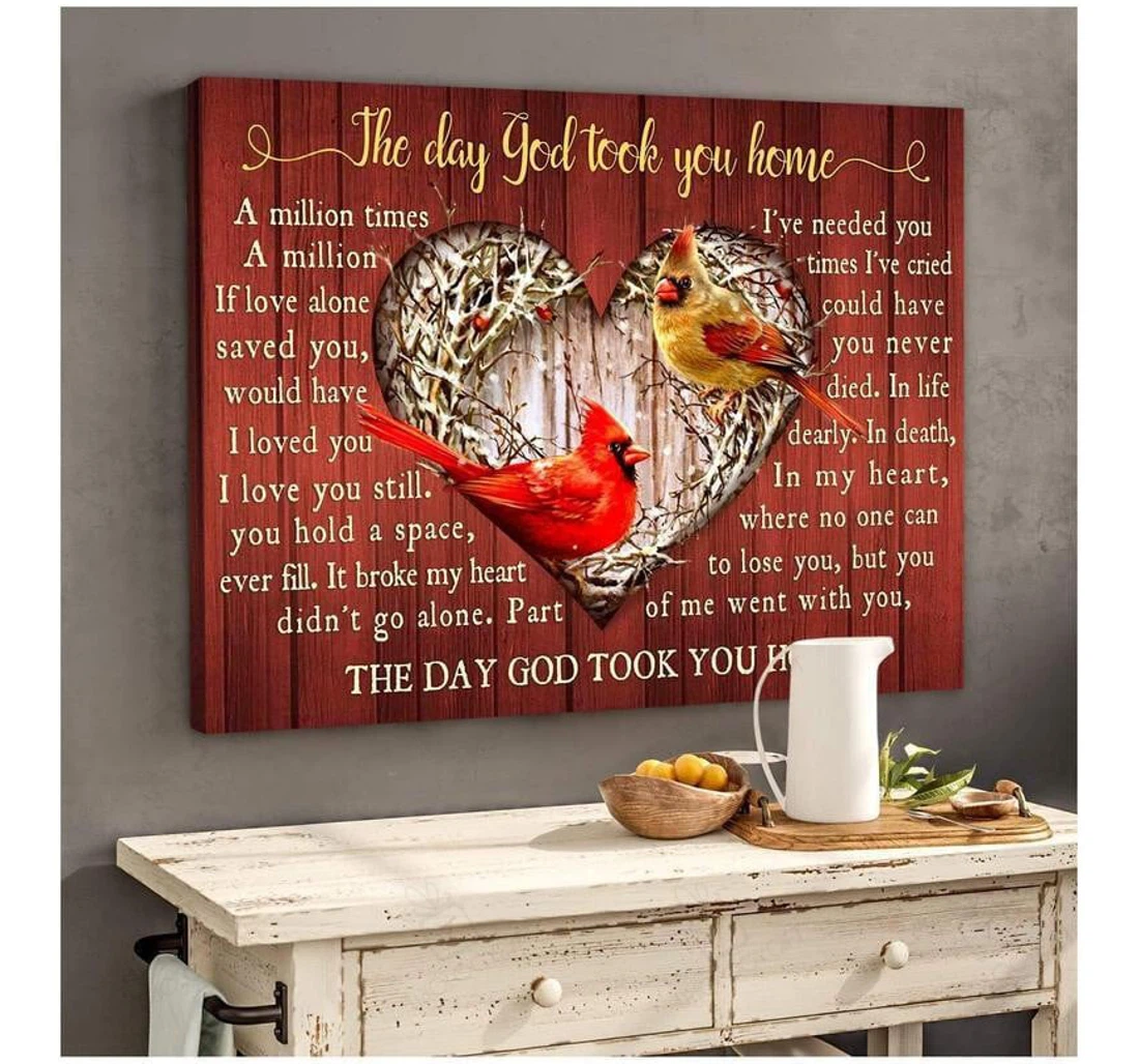 Poster, Canvas - Cardinal The Day God Took You Ideas Widow Memorial Day S Print Framed Wall Art