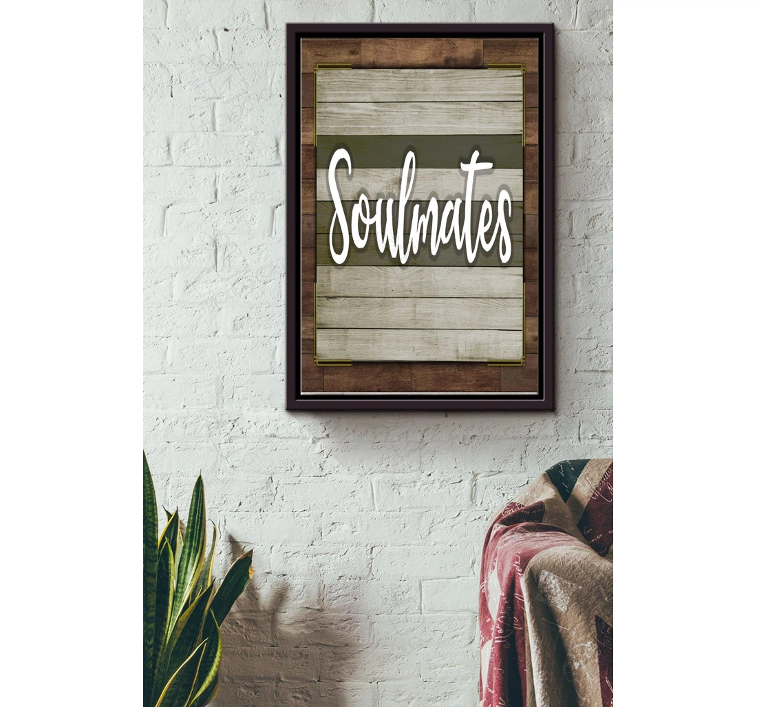 Poster, Canvas - Soulmates Party Bff Husband Wife Lover Matte S Print Framed Wall Art