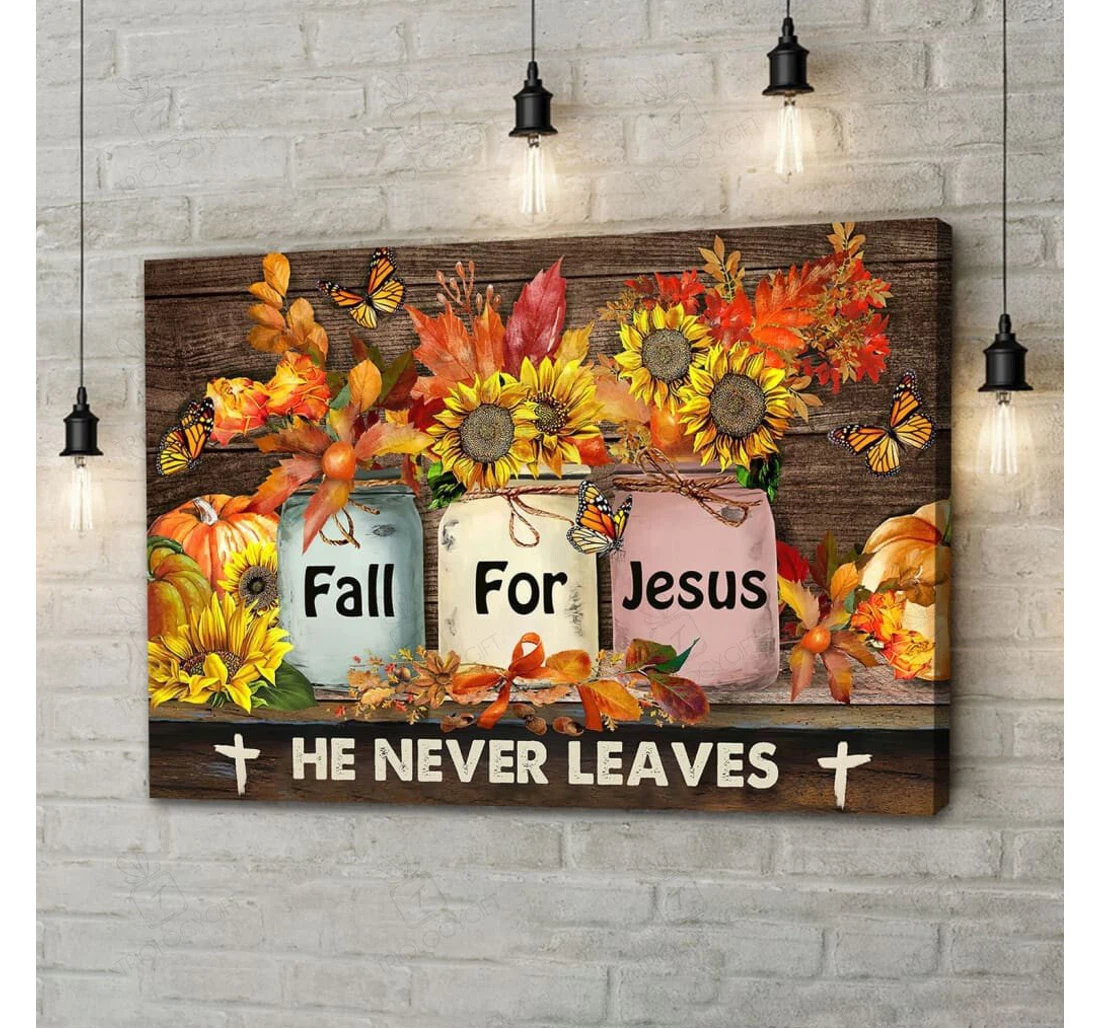 Poster, Canvas - Fall Jesus He Never Leaves Autumn Pumpkin Gallery Canvas Thanksgiving Gallery Print Framed Wall Art