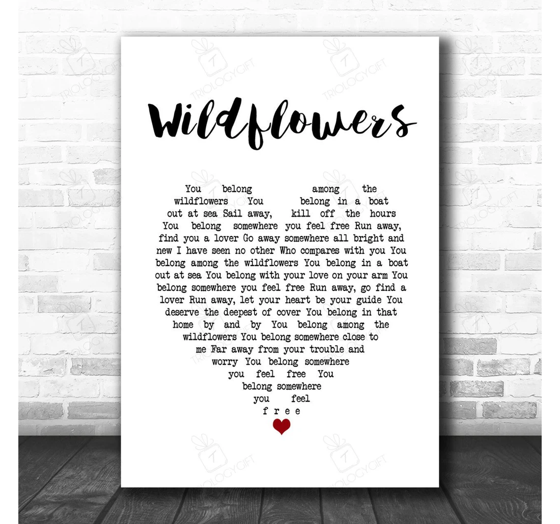 Poster, Canvas - Tom Petty Wildflowers White Heart Song Lyric Personalised Lyrics Custom Print Framed Wall Art