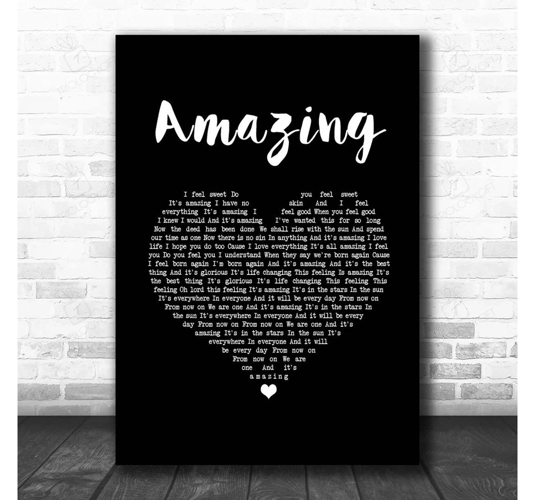 Poster, Canvas - One Eskimo Amazing Black Heart Song Lyric Personalised Lyrics Custom Print Framed Wall Art