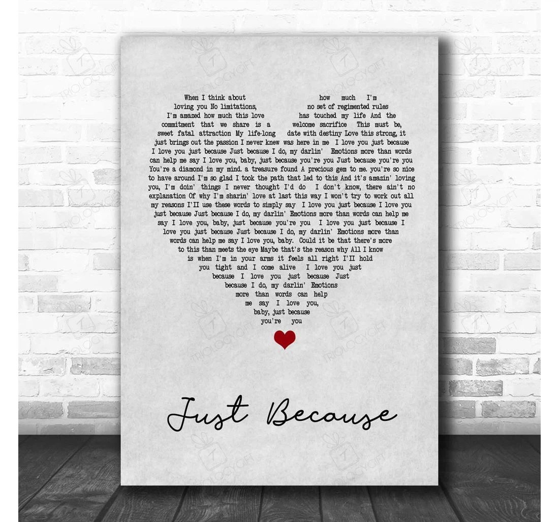 Poster, Canvas - Anita Baker Just Because Grey Heart Song Lyric Personalised Lyrics Custom Print Framed Wall Art