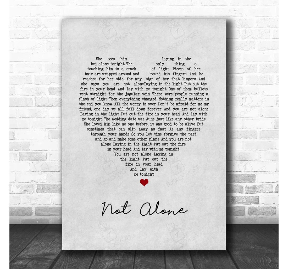 Poster, Canvas - Patty Griffin Not Alone Grey Heart Song Lyric Personalised Lyrics Custom Print Framed Wall Art