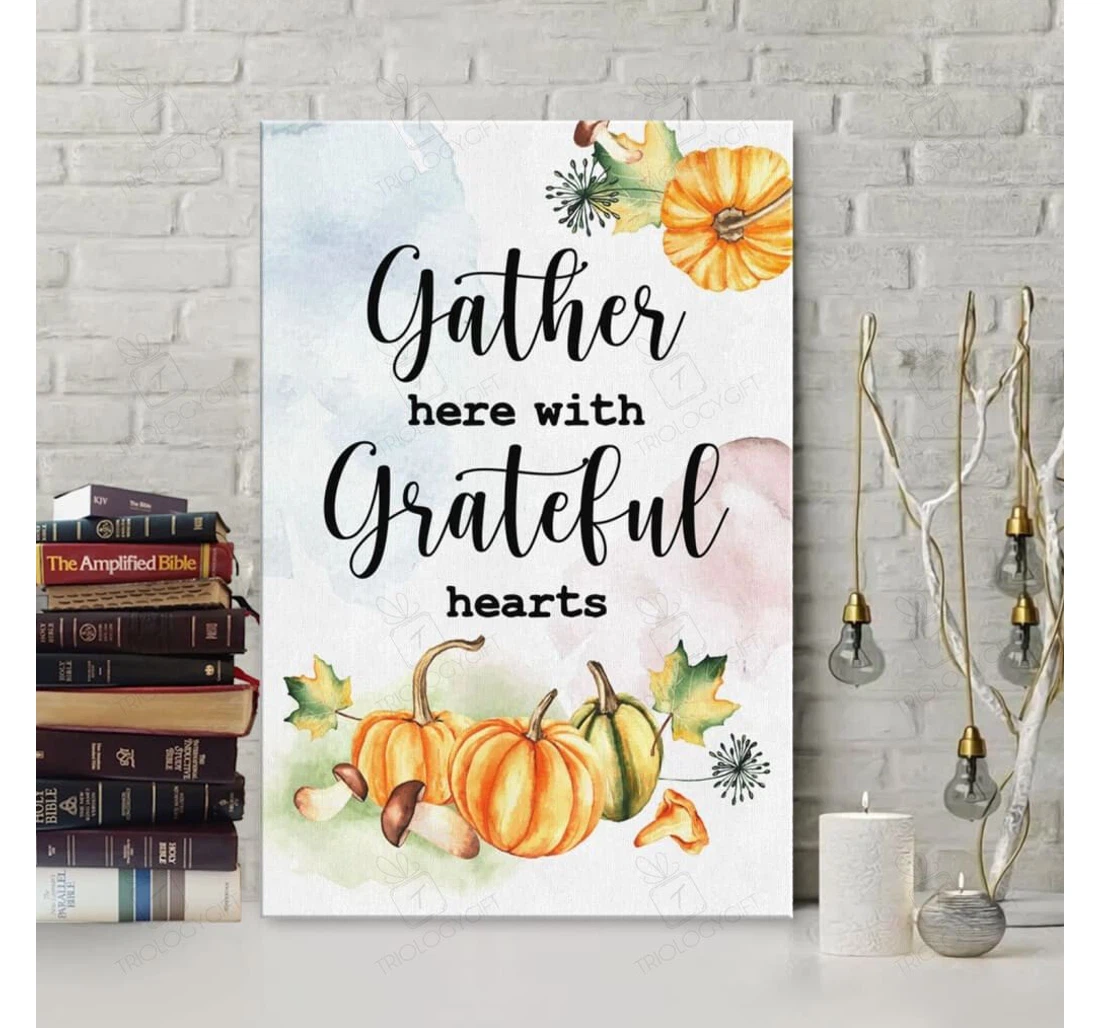 Poster, Canvas - Gather Here With Grateful Hearts Thanksgiving Gallery Idea Print Framed Wall Art