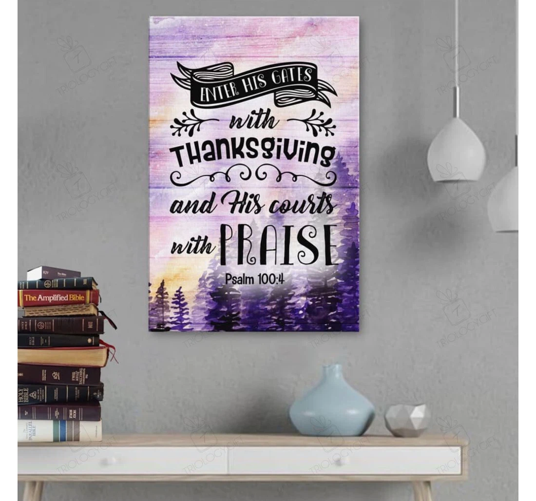 Poster, Canvas - Psalm Enter His Gates With Thanksgiving Gallery Idea Print Framed Wall Art