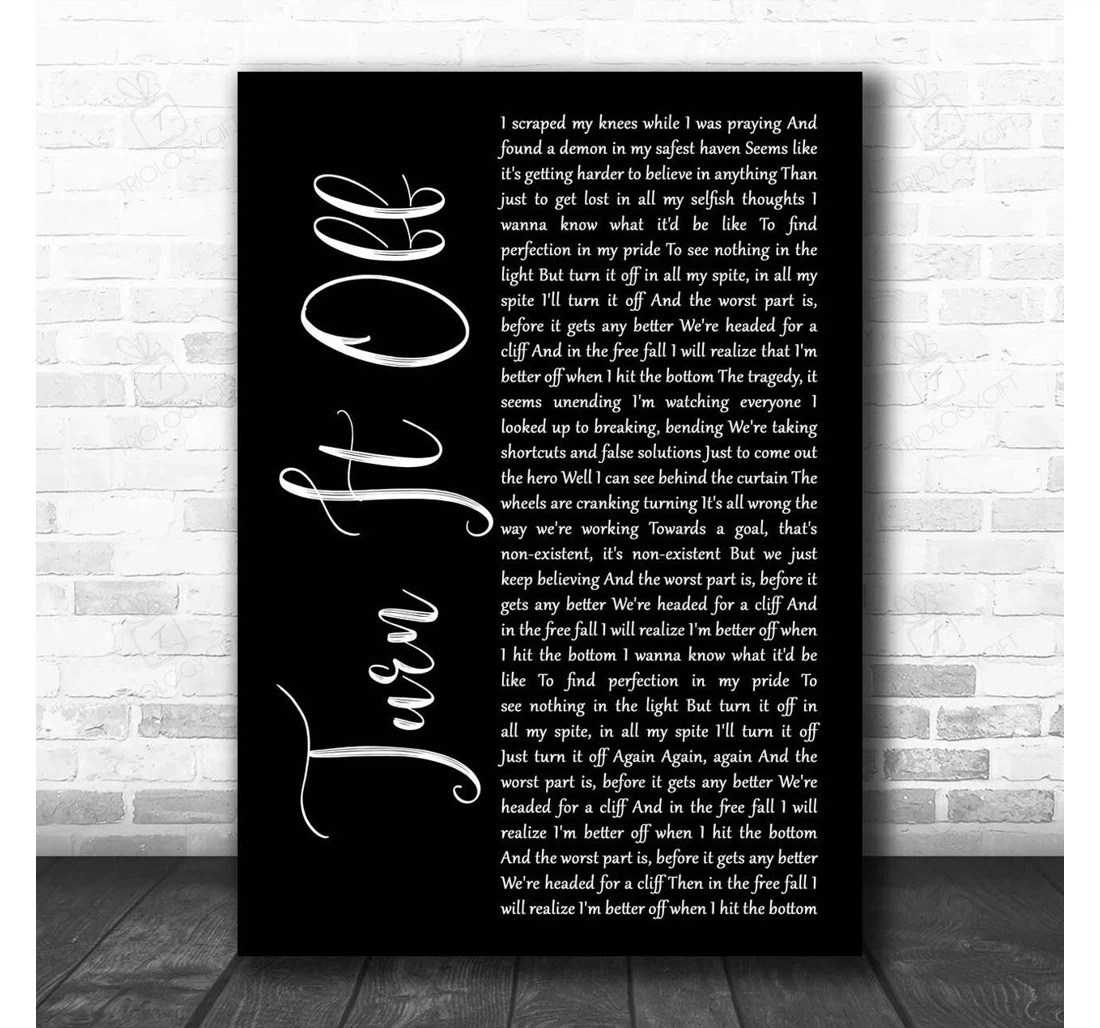 Poster, Canvas - Paramore Turn It Off Black Script Song Lyric Personalised Lyrics Custom Print Framed Wall Art