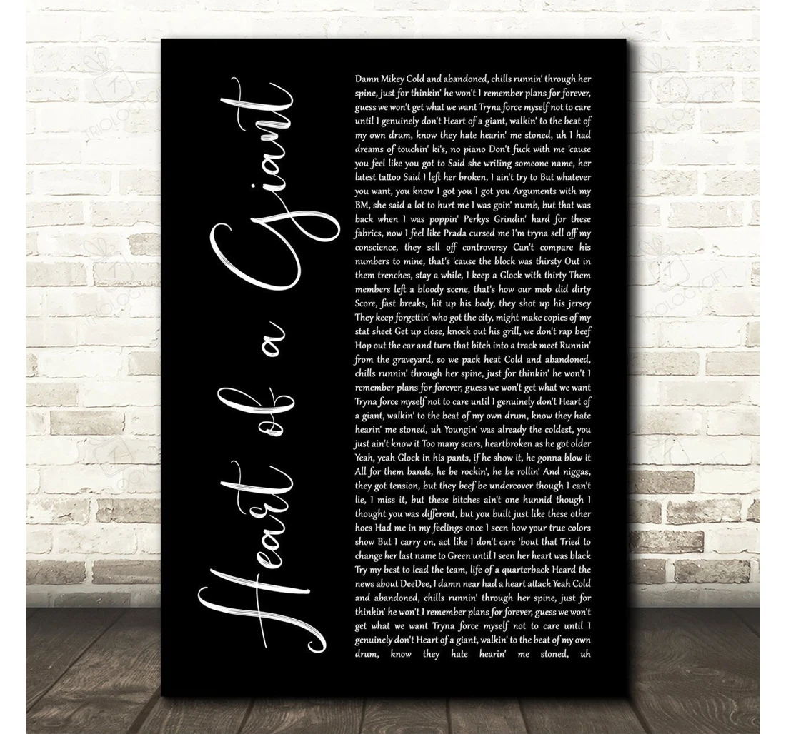 Poster, Canvas - Polo G Heart Of A Giant Black Script Song Lyric Personalised Lyrics Custom Print Framed Wall Art