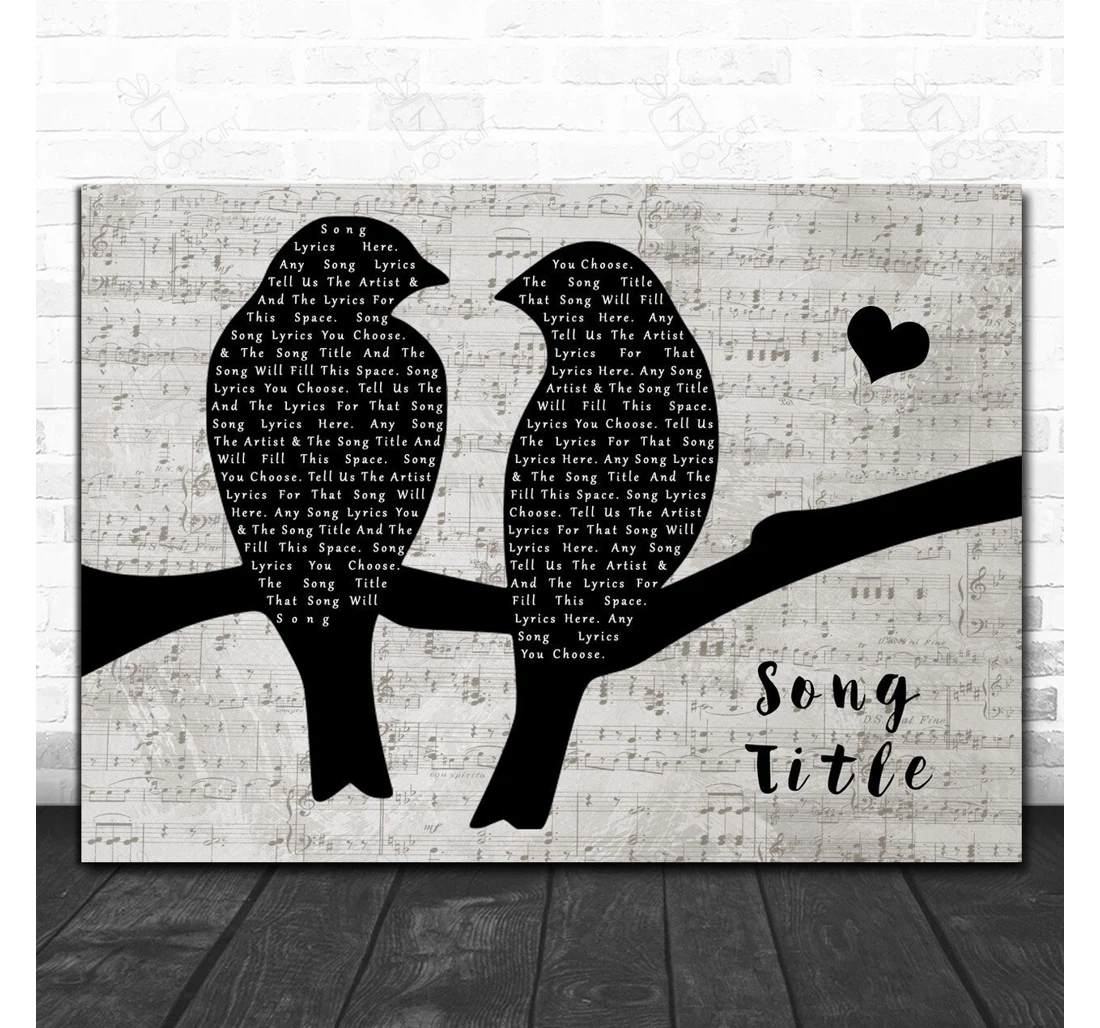 Poster, Canvas - Any Song Lyrics Custom Lovebirds Music Script Song Lyric Personalised Lyrics Custom Print Framed Wall Art