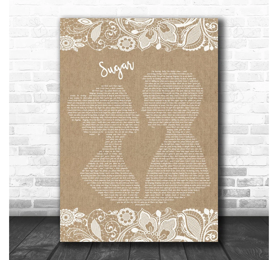 Poster, Canvas - Maroon Sugar Burlap Lace Song Lyric Personalised Lyrics Custom Print Framed Wall Art