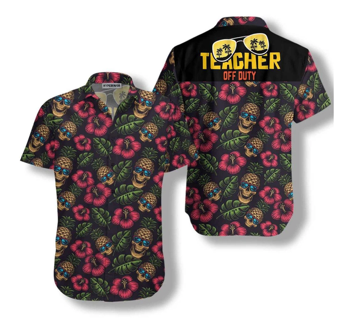 Personalized Teacher Off Duty Hoodifize Hawaiian Shirt, Button Up Aloha Shirt For Men, Women