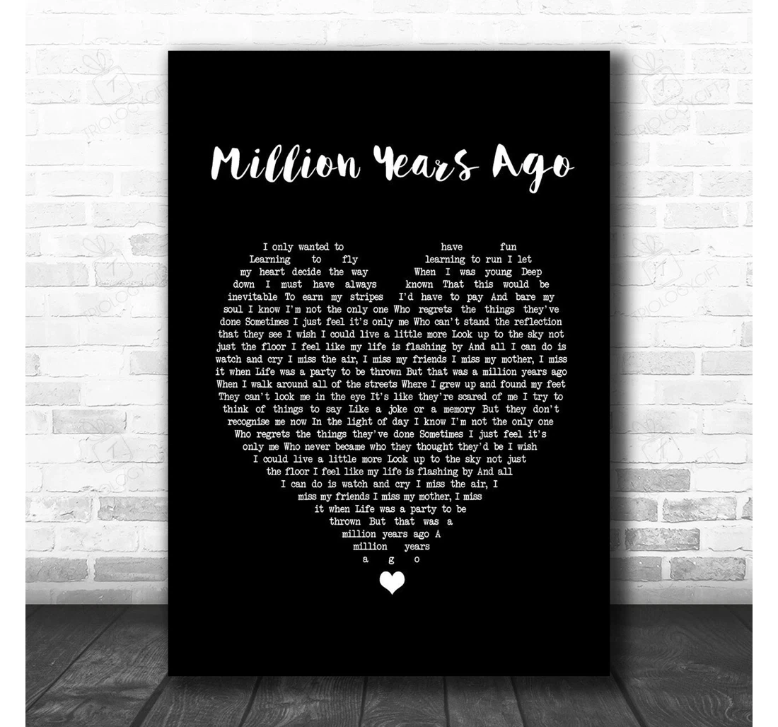 Poster, Canvas - Adele Million Years Ago Black Heart Song Lyric Personalised Lyrics Custom Print Framed Wall Art