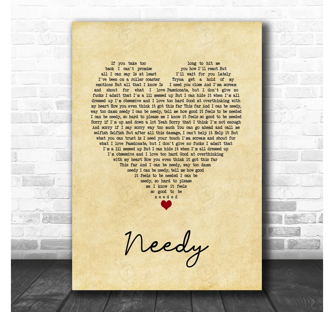 Poster, Canvas - Ariana Grande Needy Vintage Heart Song Lyric Music Personalised Lyrics Custom Print Framed Wall Art