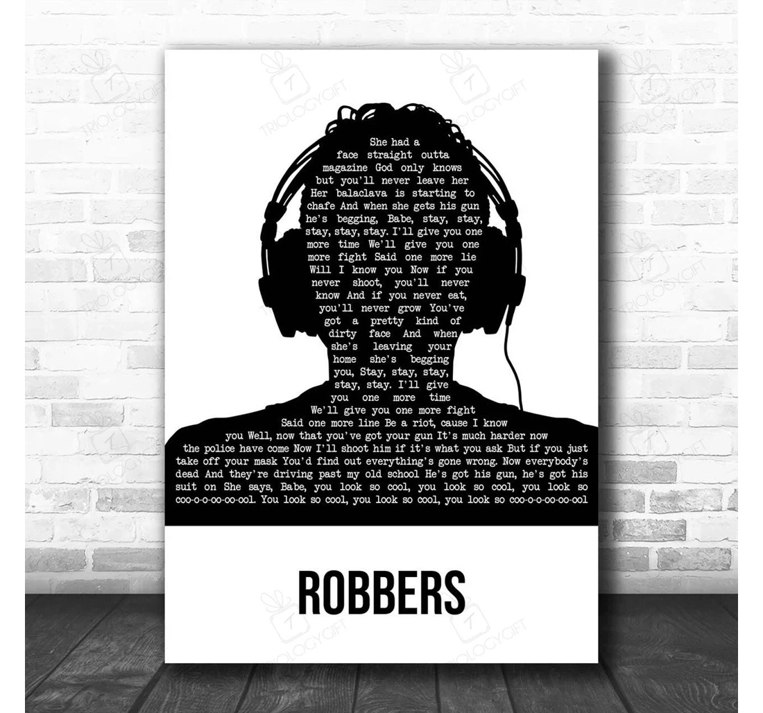 Poster, Canvas - The Robbers Black White Man Headphones Song Lyric Personalised Lyrics Custom Print Framed Wall Art