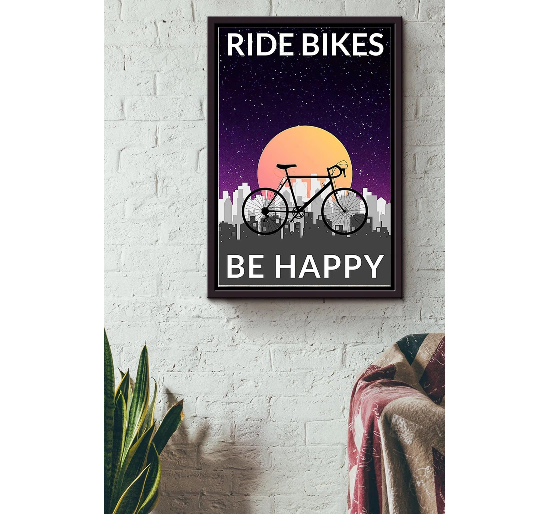 Poster, Canvas - Ride Bikes Be Happy Cycling Matte Print Framed Wall Art
