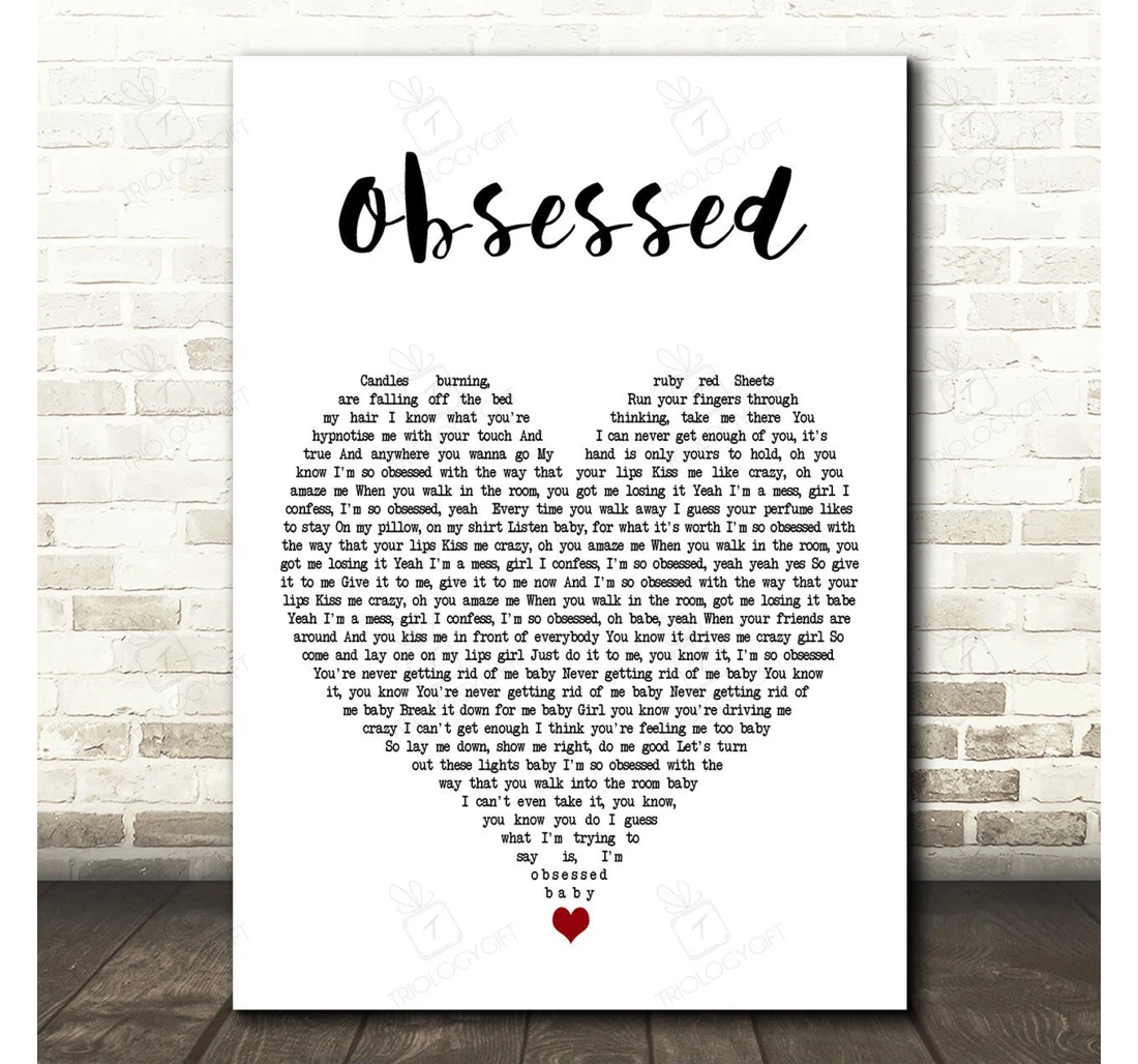 Poster, Canvas - Dan Shay Obsessed White Heart Song Lyric Personalised Lyrics Custom Print Framed Wall Art