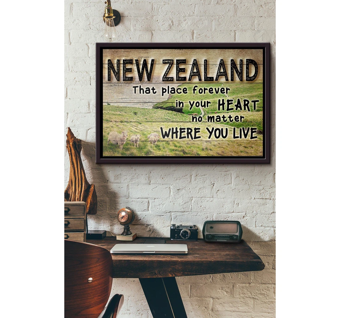 Poster, Canvas - New Zealand That Place Forever In Your Heart No Matter Where You Live N Matte Print Framed Wall Art