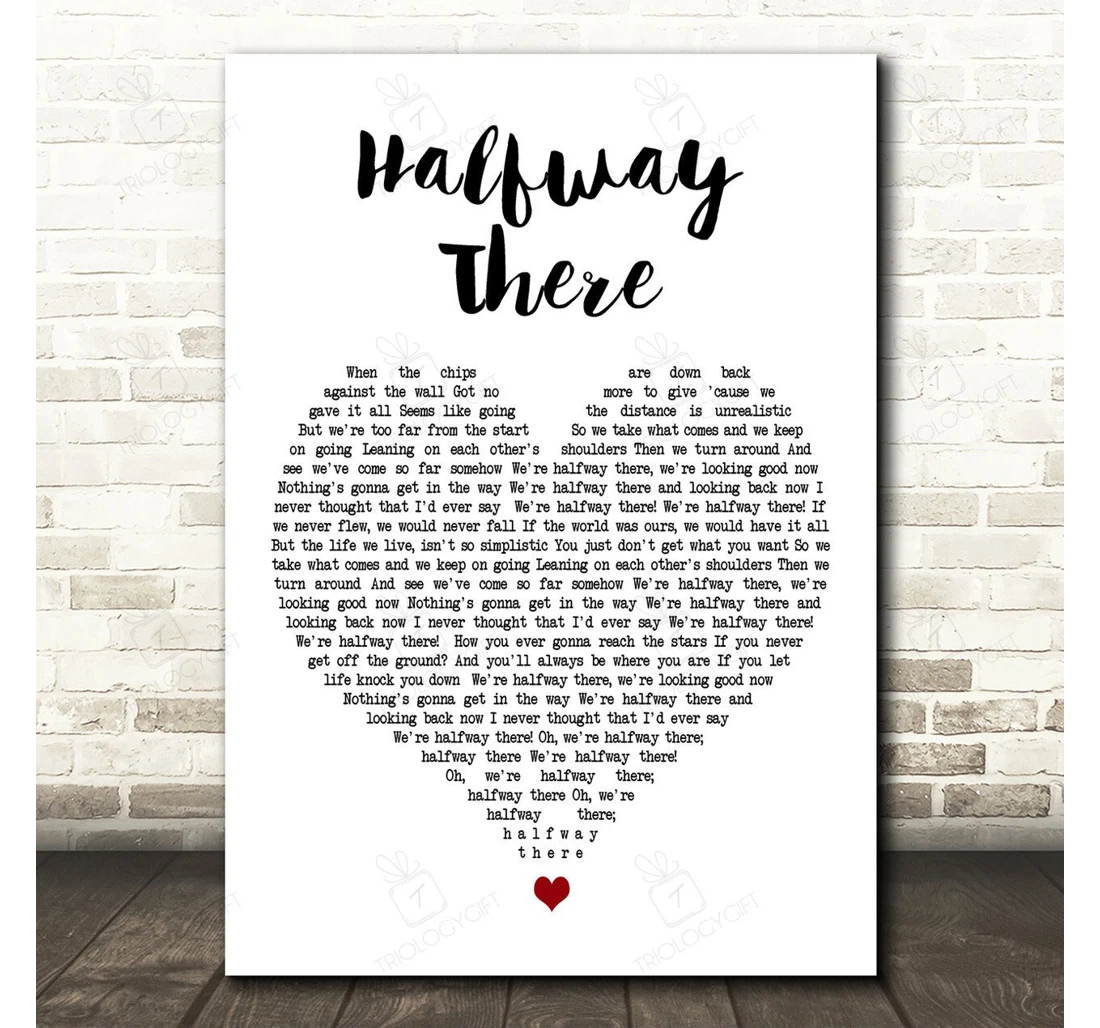 Poster, Canvas - Big Time Rush Halfway There White Heart Song Lyric Personalised Lyrics Custom Print Framed Wall Art