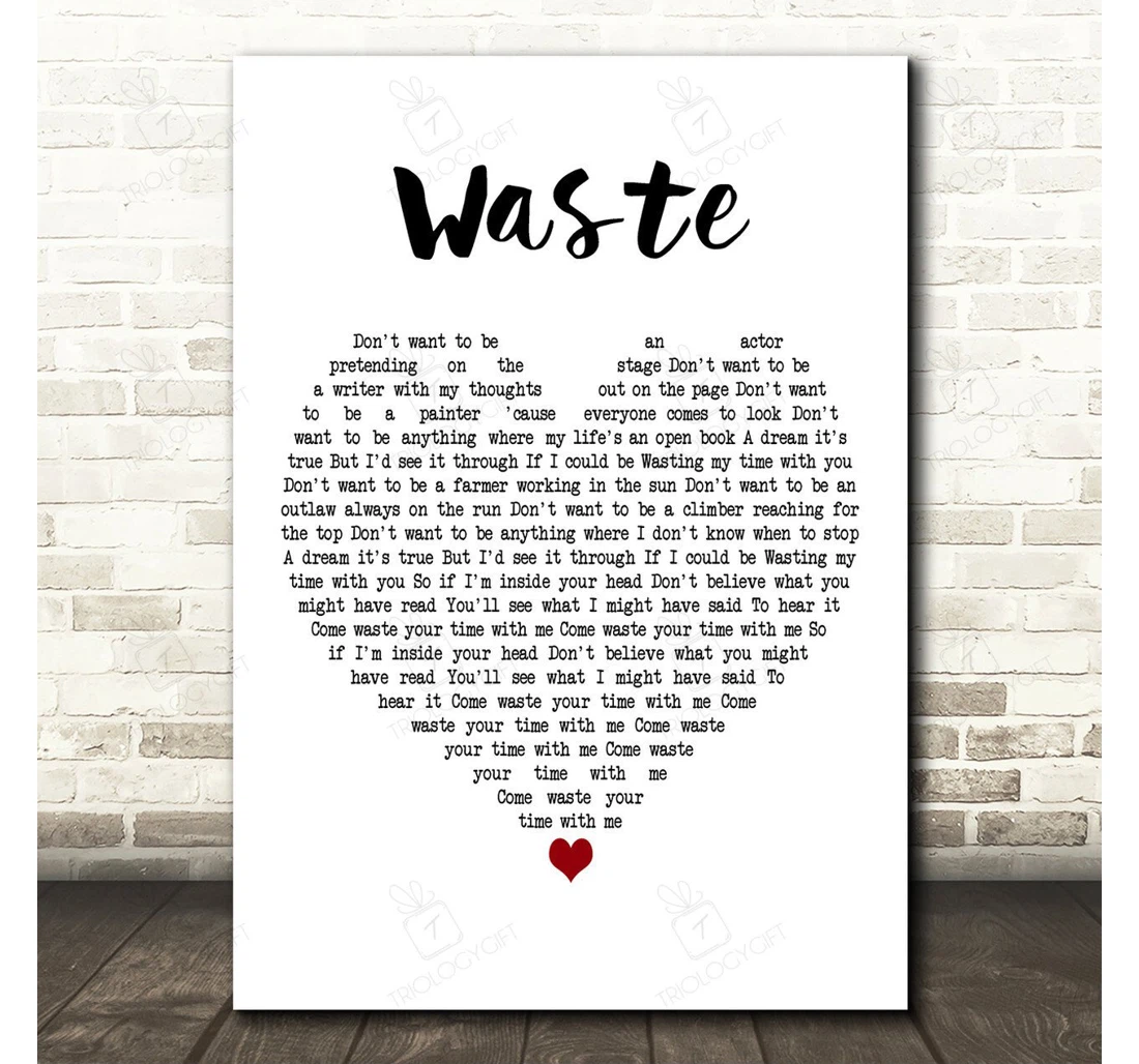 Poster, Canvas - Phish Waste White Heart Song Lyric Personalised Lyrics Custom Print Framed Wall Art