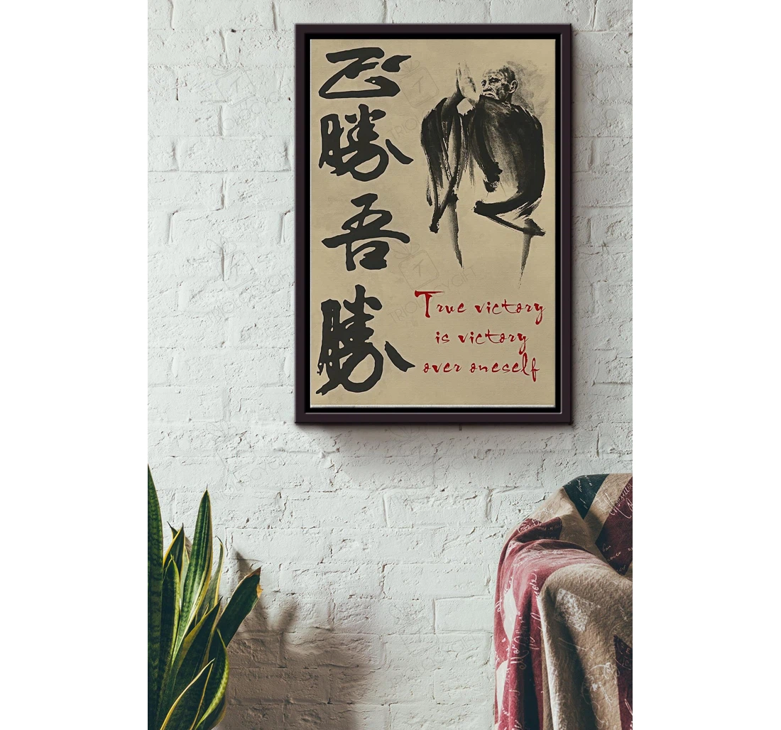 Poster, Canvas - Tone Victory Is Victory Over Oneself Martial Japanese Samurai Yakuza Calligrapher Matte S Print Framed Wall Art