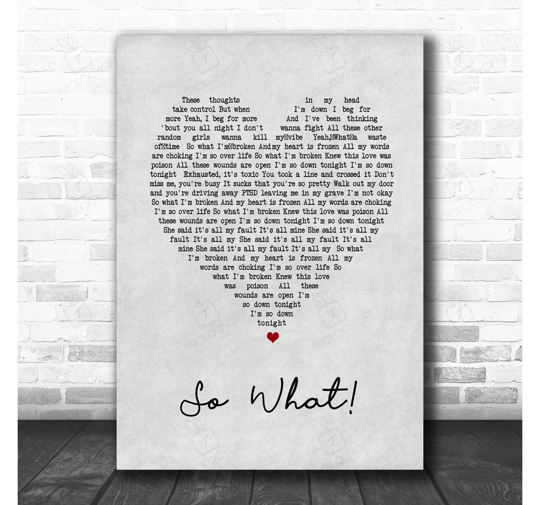 Poster, Canvas - Jxdn So What! Grey Heart Song Lyric Music Personalised Lyrics Custom Print Framed Wall Art