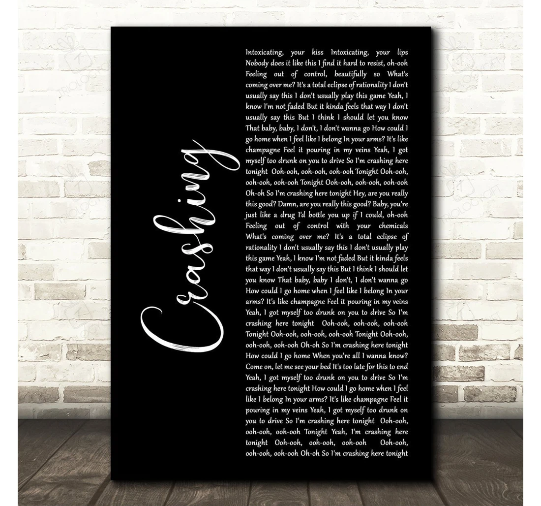 Poster, Canvas - Illenium Crashing Black Script Song Lyric Personalised Lyrics Custom Print Framed Wall Art