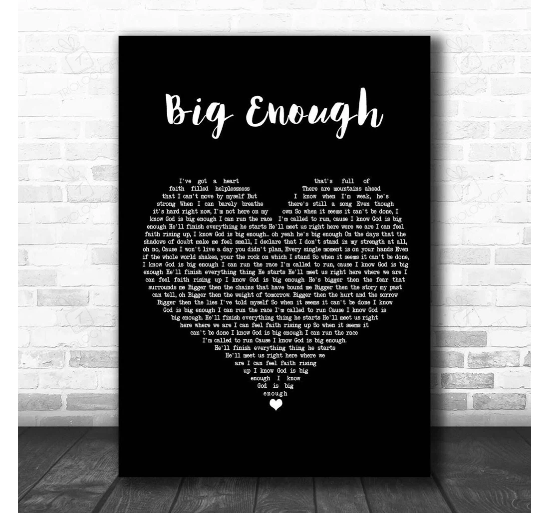 Poster, Canvas - Joseph Habedank Big Enough Black Heart Song Lyric Personalised Lyrics Custom Print Framed Wall Art